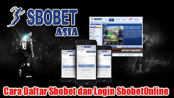 Cara Daftar Sbobet dan Login SbobetOnline